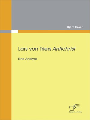 cover image of Lars von Triers Antichrist